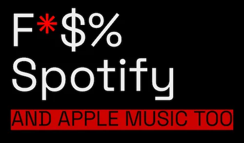 F*$% Spotify